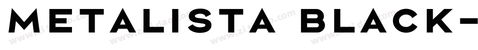 Metalista Black字体转换